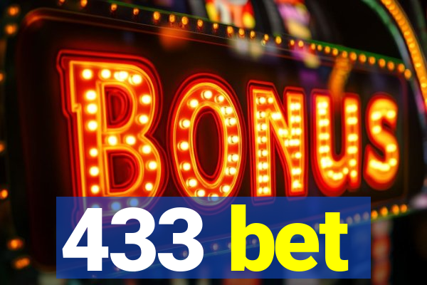433 bet